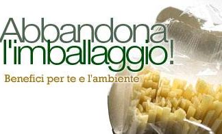 Abbandona l´imballaggio! benefici per te e l´ambiente. abbandona l imballaggio benefici per te e l ambiente_O1