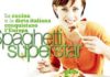 Alimentazione: mangia italiano (e vivi più sano). alimentazione mangia italiano e vivi piu sano_O1