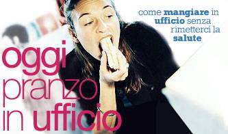 alimentazione pausa pranzo in scrivania_O1