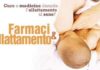 Allattamento: curarsi coi farmaci sì o no? allattamento curarsi coi farmaci si o no_O1