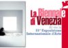Biennale: venezia tra arti figurative, cinema e poesia. biennale venezia tra arti figurative cinema e poesia_O1