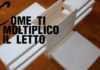 Come ti moltiplico il letto come ti moltiplico il letto_O1