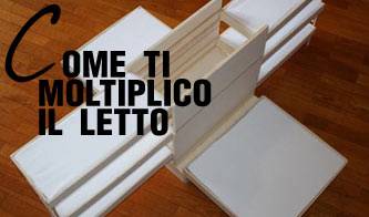 come ti moltiplico il letto_O1