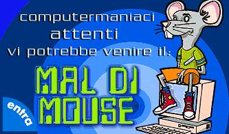 computermaniaci attenti e in arrivo il mal da mouse_O1