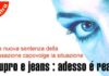 Donne e violenza: adesso e´ reato anche lo stupro con jeans donne e violenza adesso e reato anche lo stupro con jeans_O1