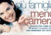 Famiglia: meglio i figli della carriera famiglia meglio i figli della carriera_O1