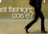 Fast fashion: cos’è? fast fashion cos e_O1