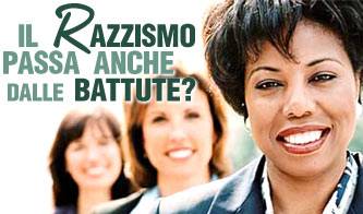 il razzismo passa anche dalle battute_O1