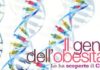L’obesità? tutta colpa di un gene. l obesita tutta colpa di un gene_O1