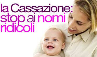 la cassazione stop ai nomi ridicoli_O1