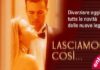 Lasciamoci cosi´… lasciamoci cosi_O1