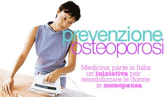 medicina osteoporosi pericolo per le donne dopo la menopausa_O1