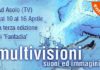 Multivisione: un linguaggio universale tra suono e fotografia multivisione un linguaggio universale tra suono e fotografia_O1
