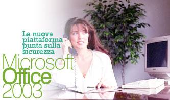 office system 2003 una panoramica sulla nuova piattaforma di microsoft_O1