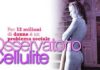 Osservatorio cellulite: un progetto promosso da manetti & roberts. osservatorio cellulite un progetto promosso da manetti roberts_O1