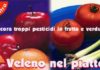 Pesticidi: troppi residui su frutta e verdura pesticidi troppi residui su frutta e verdura_O1