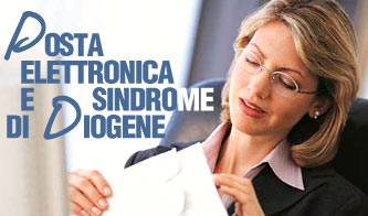 posta elettronica e sindrome di diogene_O1