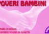 Poverta´: l´unicef lancia l´allarme bambini poverta l unicef lancia l allarme bambini_O1