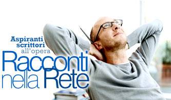 premio letterario racconti nella rete un opportunita di confronto tra aspiranti scrittori_O1