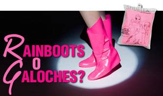 rainboots o galoches_O1