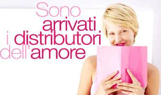 sono arrivati i distributori dell amore_O1