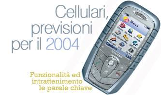 telefonia mobile un 2004 all insegna delle novita_O1