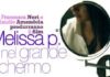 Torna melissa p. e questa volta al cinema. torna melissa p e questa volta al cinema_O1