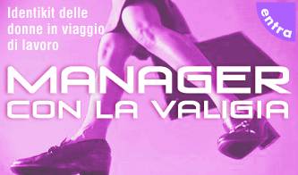 viaggi e affari ecco le nuove donne manager_O1
